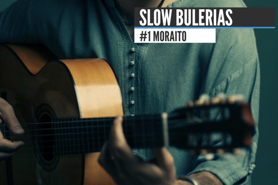 SLOW BULERIA | Moraito + TAB