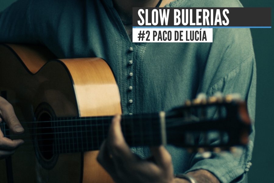 SLOW BULERIAS | Paco de Lucia #1 + TAB